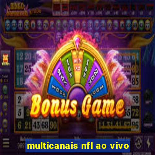 multicanais nfl ao vivo